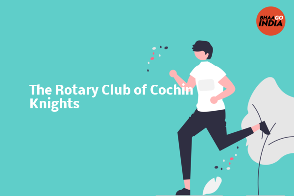 Cover Image of Event organiser - The Rotary Club of Cochin Knights | Bhaago India